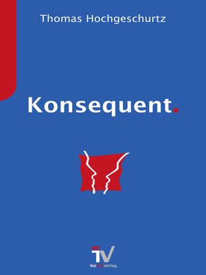 cover image of Konsequent.